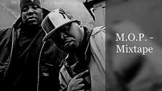 Mop - Mixtape Feat Kool G Rap Oc Freddie Foxxx Gang Starr Buckwild