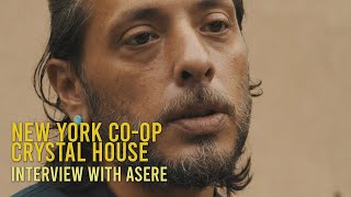 INTERVIEW WITH NEW YORK CO-OP FIGHTING GENTRIFICATION AND CREATING COMMUNITY SPACES: CRYSTAL HOUSE