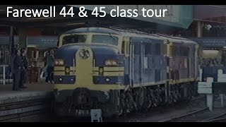 1994 July - Farewell 44 & 45 class tour