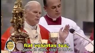 Saint Pope John Paul II Singing Pater Noster with Lyrics in Latin