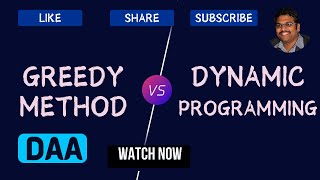 34-Dynamic Programming vs Greedy Method | Key Differences Explained with Examples | DAA