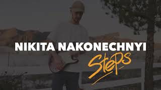 Nikita Nakonechnyi - Steps - EPK 2023 (album trailer)