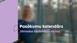 Jūrmalas Centrālās bibliotēkas un tās filiālbibliotēku pasākumu kalendārs 2024. gada februārī.