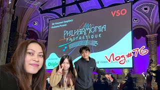 First time to watch an orchestra: Philharmonia Fantastique Vlog#76