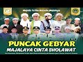 🔴LIVE | PUNCAK GEBYAR MAJALAYA CINTA SHOLAWAT VOL.2