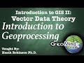 Intro to GIS Geoprocessing - The Core Vector GIS Toolkit (7)