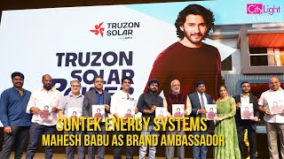 Suntek Energy Systems Pvt Ltd launches its new brand Truzon Solar Truzon Solar Signs Mahesh Babu as