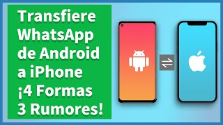 ♻️Pasar Whatsapp de Android a iPhone en 10mins  ¡4 Formas, 3 Rumores!♻️ GRATIS