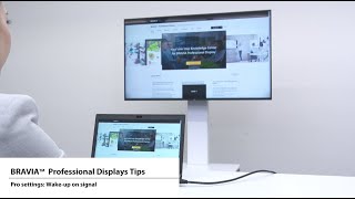 BRAVIA 4K Professional Displays Tips - Pro settings: Wake-up on signal