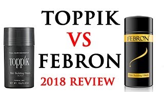 Toppik vs Febron A MUST WATCH if you're thinking about getting one !!