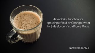JavaScript function for apex inputField onChange event in Salesforce VisualForce Page