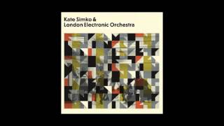 Kate Simko & London Electronic Orchestra - One Time Game