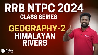 RRB NTPC 2024 Geography Class no 2 Himalayan Rivers Part 2 Class RRB NTPC Syllabus 2024 Malayalam