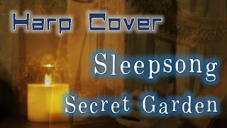 29弦ハープでカバー 「Sleepsong／Secret Garden」