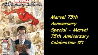 Marvel 75th Anniversary Special - Marvel 75th Anniversary Celebration #1