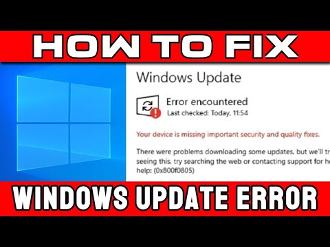 How to Solve Windows Update Error 0x800f0805 & more
