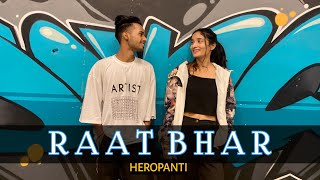 Raat Bhar Dance Video | Heropanti | Tiger Shroff | Arijit Singh | Shreya Ghoshal | Geeta Bagdwal