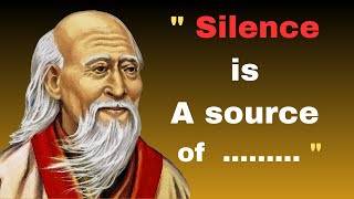 Ancient Chinese  Philosophers' Life Lessons: Lao Tzu Quotes,THE GREATEST STOIC QUOTES OF ALL TIME