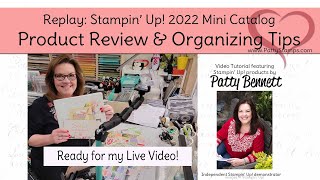 Stampin' UP! 2022 Mini Catalog Product Review and Craft Room Storage / Organization ideas