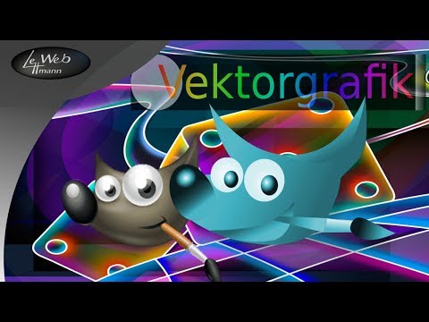 Das Gimp Tutorial 027 - Gimp als Vektorgrafik Programm Das Gimp Tutorial 027 - Gimp als Vektorgrafik Programm