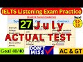 27 JULY 2024 IELTS LISTENING PRACTICE TEST 2024 WITH ANSWERS | IELTS PREDICTION | IDP & BC