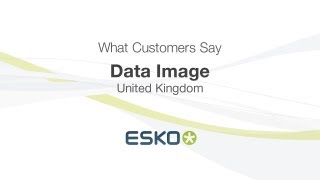 Esko TV: What Customers Say: Data Image (UK)