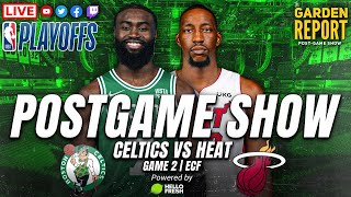Garden Report: Celtics vs Heat Game 2 Postgame Show Replay