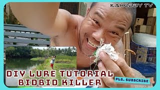 DIY LURE TUTORIAL - BIDBID KILLER | BIG LADYFISH | BUHAY PROBINSYA | FISHING PH | KAHOBBY TV