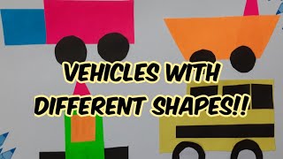 Vehicles With Shapes | How To Make Vehicles With Shapes | Vehicles With Different Shapes | Shapes