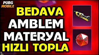 BEDAVA DESTANSI AMBLEM | BEDAVA MATERYAL | HIZLI TOPLA | BEDAVA KALICI SET | PUBG MOBILE