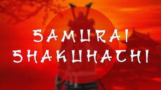 Samurai Shakuhachi Solo | Background Music For Films, Documentary, Video Games & Youtube