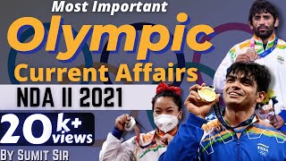 Tokyo Olympics 2020 | Important Current Affairs for NDA | Olympics Current Affairs| Learn With Sumit