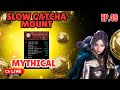 LIVE ! Night Crow - SLOW GATCHA MOUNT MYTHICAL ! Before Update..