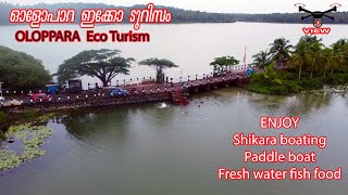 #ഓളോപാറ ഇക്കോ ടുറിസം #Olopara view point #Mini kuttanad of calicut #drone #helicam #kerala #turism