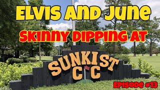 Episode #13 Elvis Presley and June Juanico Skinny Dipping Sunkist Country Club Biloxi The Spa Guy