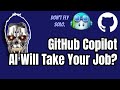 GitHub Copilot for .NET Developers - Are You Out Of a Job?