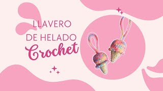 llavero de helado a Crochet 🩷 #crochet #amigurumi #helado #pink #jin #cono #llaveros