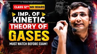 🔥IMPORTANT Topics of Kinetic Theory of Gases, Watch before Board Exam!! #class12th #boardexam