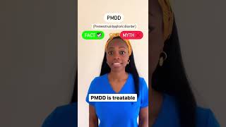 Facts vs myths: PMDD edition. PMDD is real and affects many. Let’s change the narrative.