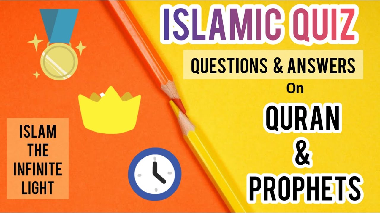 Islamic Quiz Questions And Answers - 07 | Islamic Education Video - YouTube