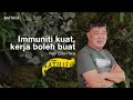 Imuniti Kuat, Kerja Boleh Buat - Mr Kuan Chee Heng aka Uncle Kentang