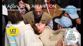 A Aparição - L'Apparition - Trailer Oficial UCI Cinemas