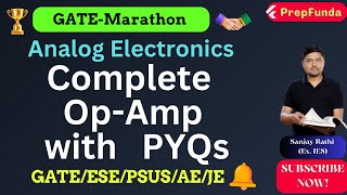 🎯GATE MARATHON Series||EC/EE/IN||Analog || Complete Op-Amp with PYQs #gate2025🔥