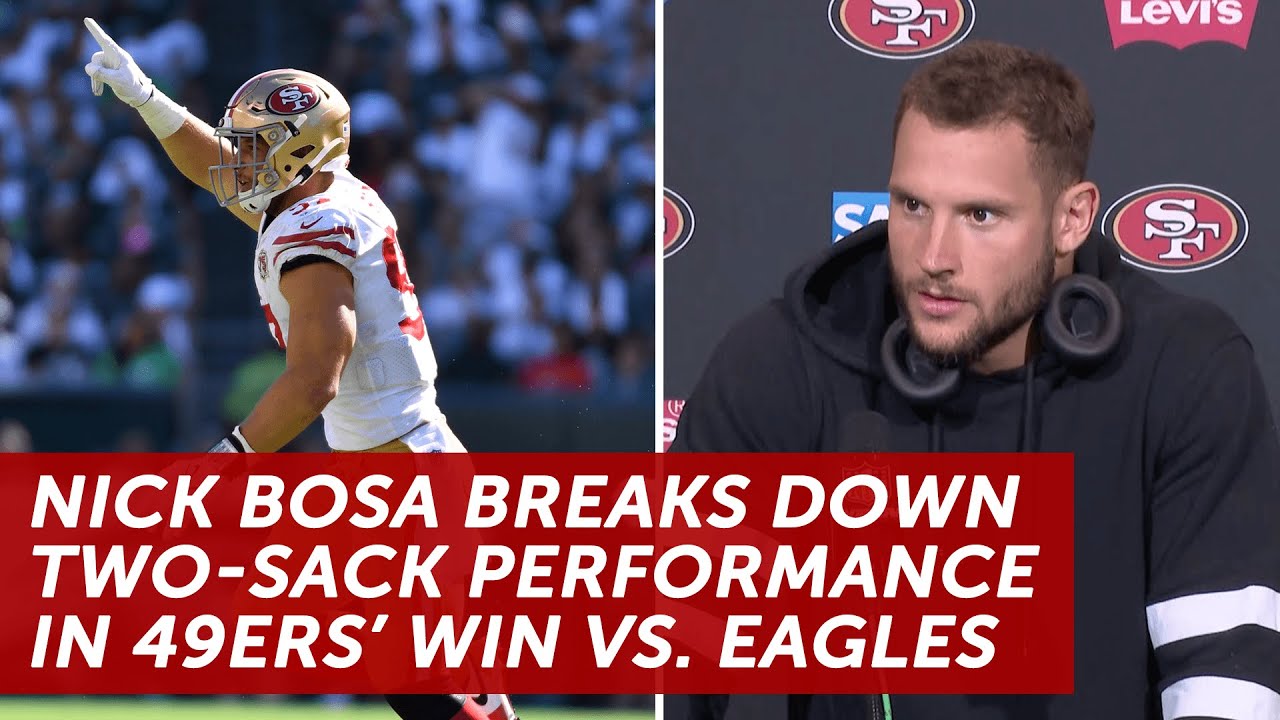 Nick Bosa Breaks Down Two-sack Performance In 49ers' Win | 49ers ...