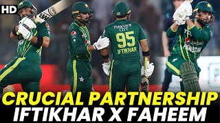 Crucial Partnership Between Iftikhar Ahmed & Faheem Ashraf | Pakistan vs New Zealand | PCB | M2B2A