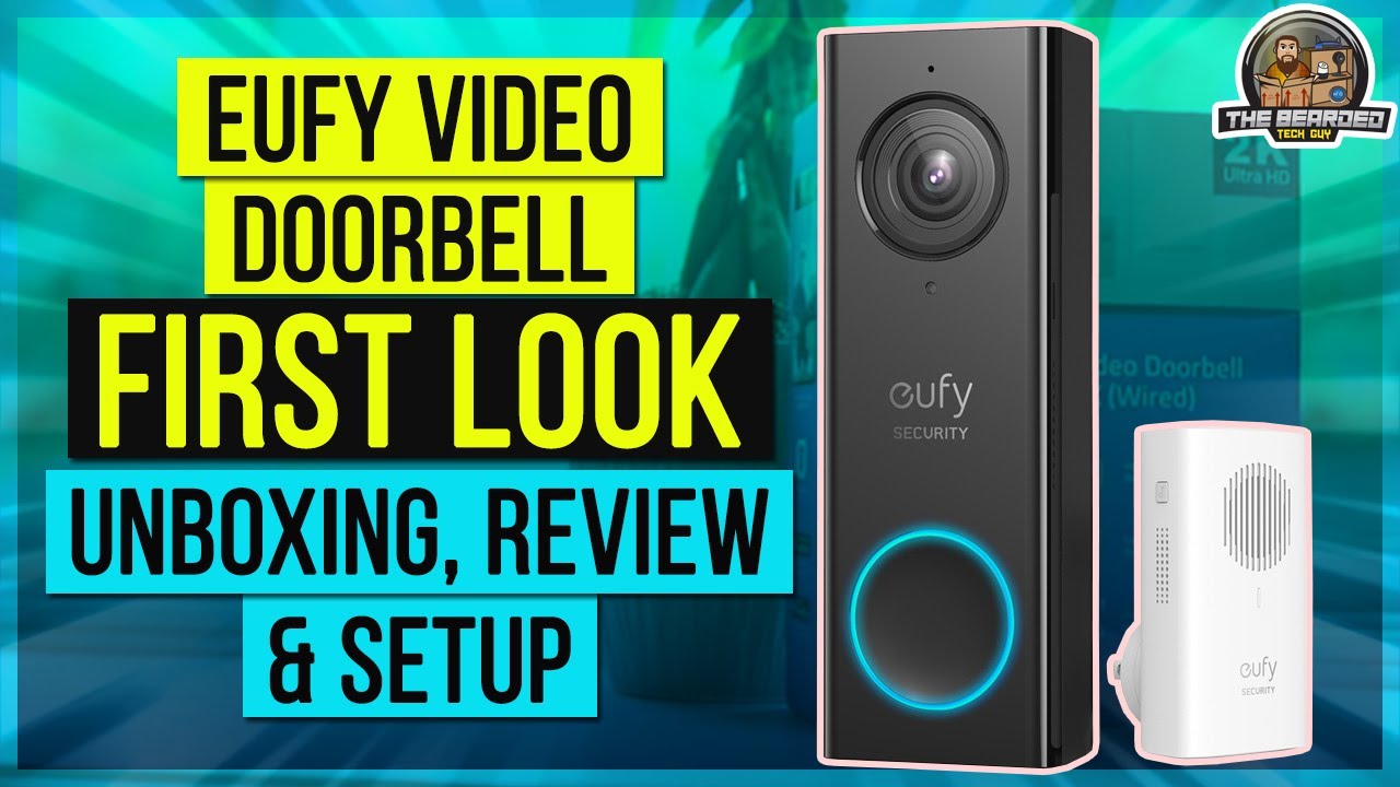 Eufy Video Doorbell: First Look - Unboxing, Review, & Setup