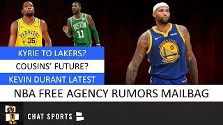 Kyrie Irving To Lakers, DeMarcus Cousins’ Future, Kevin Durant | NBA Free Agency Rumors Mailbag