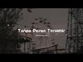 Seventeen - Tanpa Pesan Terakhir ⎮⎮ [Slowed + Reverb] Lyrics ✓