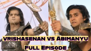 Vrishasenan vs Abimanyu | kurushethra war | suryaputra karnan tamil episode | Subscribers request