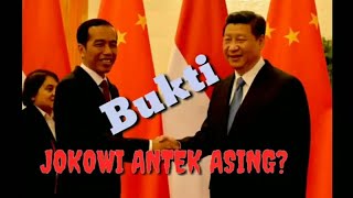 Bukti Jokowi Antek asing, wow Faktanya mengejutkan.